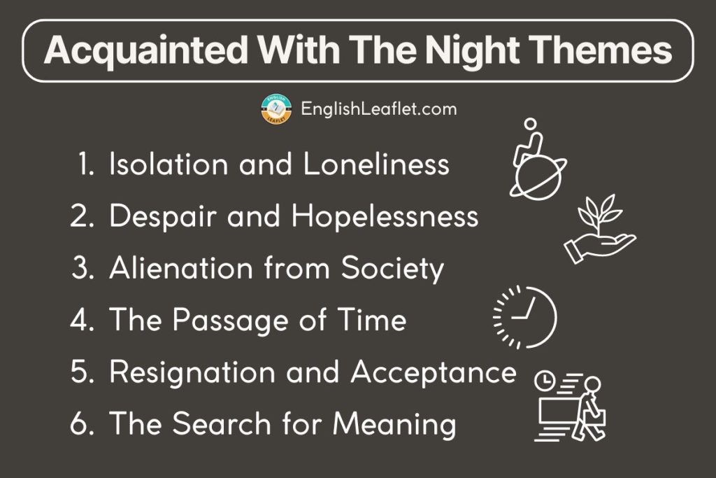 Acquainted With The Night Themes