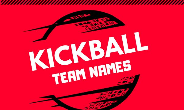 15 Funny Kickball Names That Will Score You Laughs!