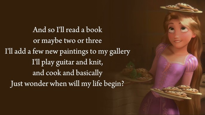 When Will My Life Begin Lyrics – Full Song from Tangled