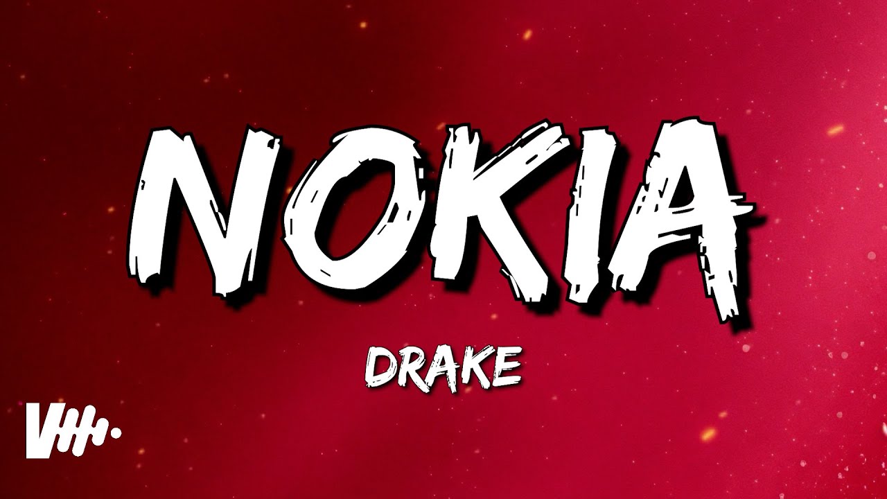 Nokia Drake Lyrics – Read the Full Lines from the Hit Track