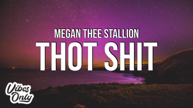 Thot Shit Lyrics – Megan Thee Stallion | Official Song Words