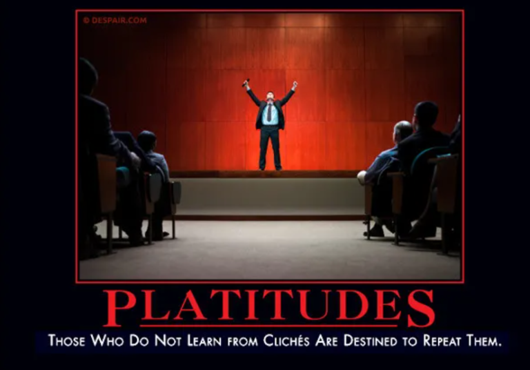 Platitudes – Meaning, Examples, and Why They Fall Flat