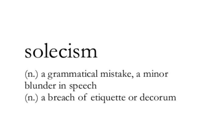 Solecism: Meaning, Examples & Common Grammar Mistakes