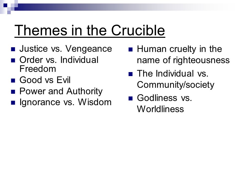 The Crucible Main Themes – What Arthur Miller Exposed