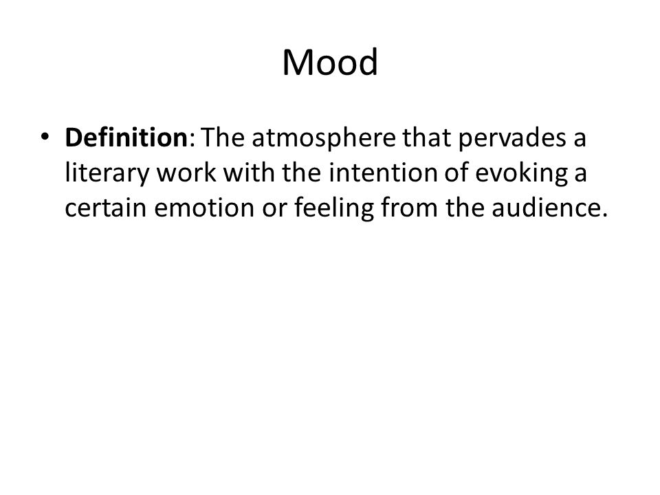 Definition of Mood in Literature: Meaning, Types & Tips