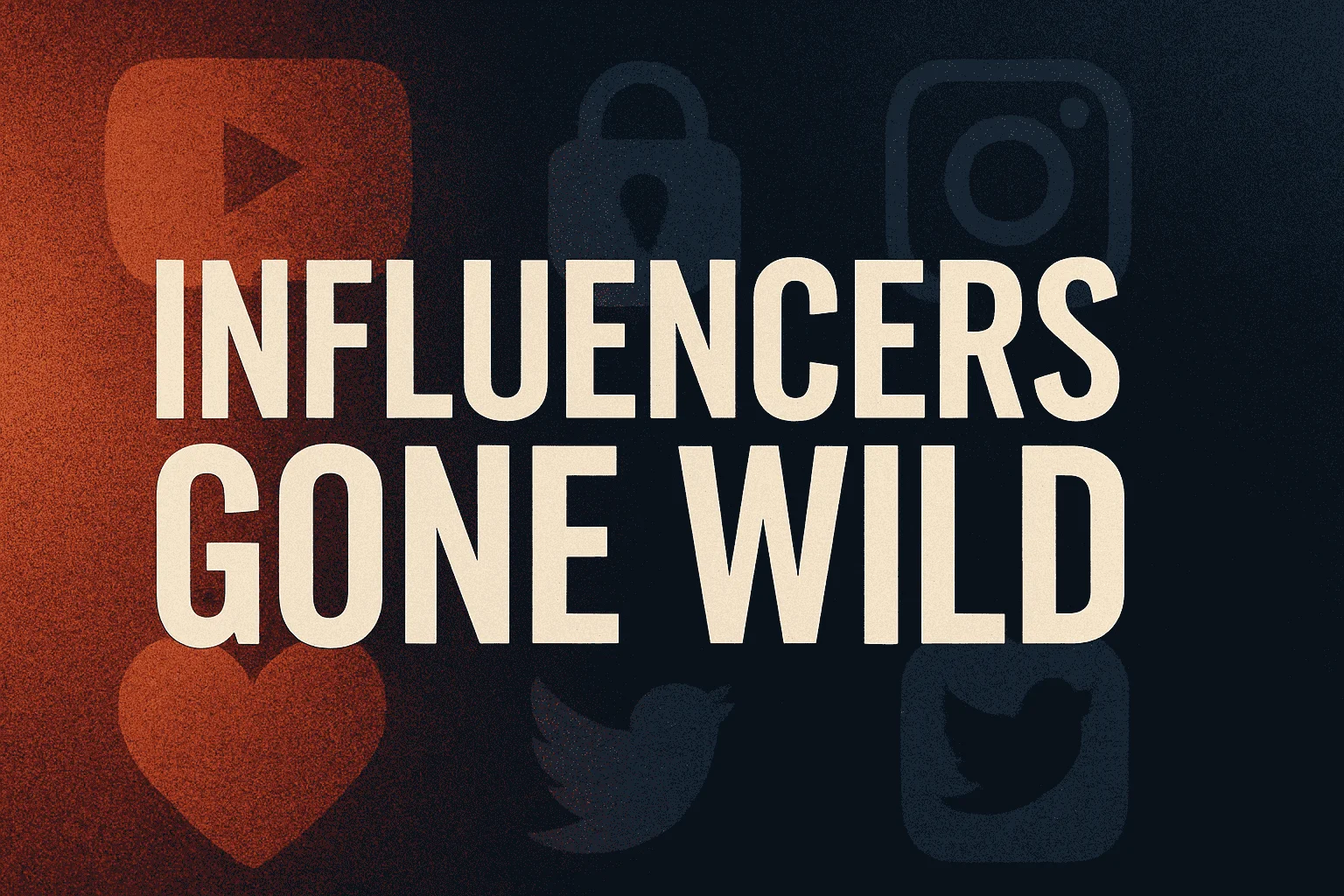Influencers Goneqild