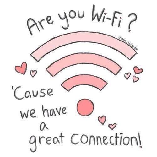 WiFi Pick Up Lines