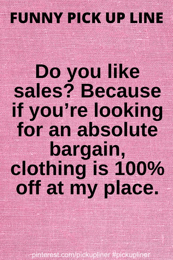 Pick Up Lines About Clothes