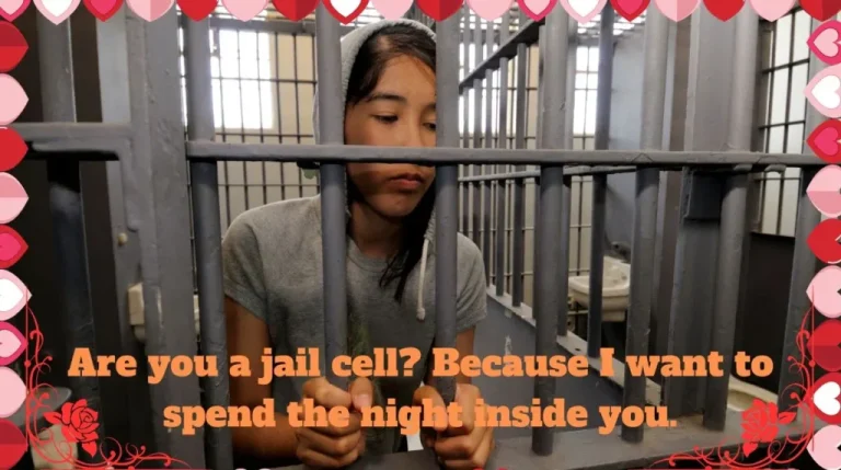 Prison Pick Up Lines