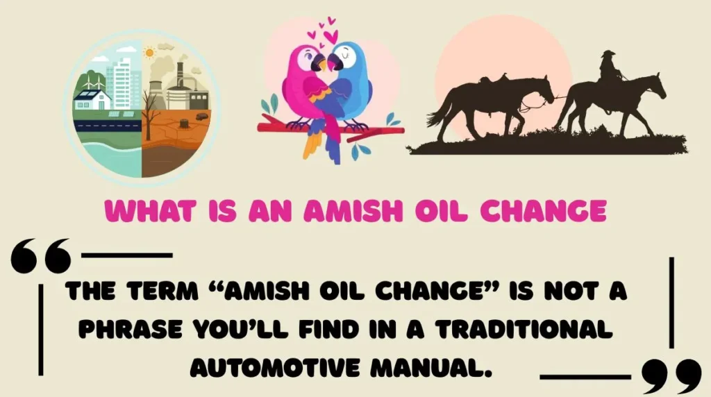 Amish Oil Change Meme