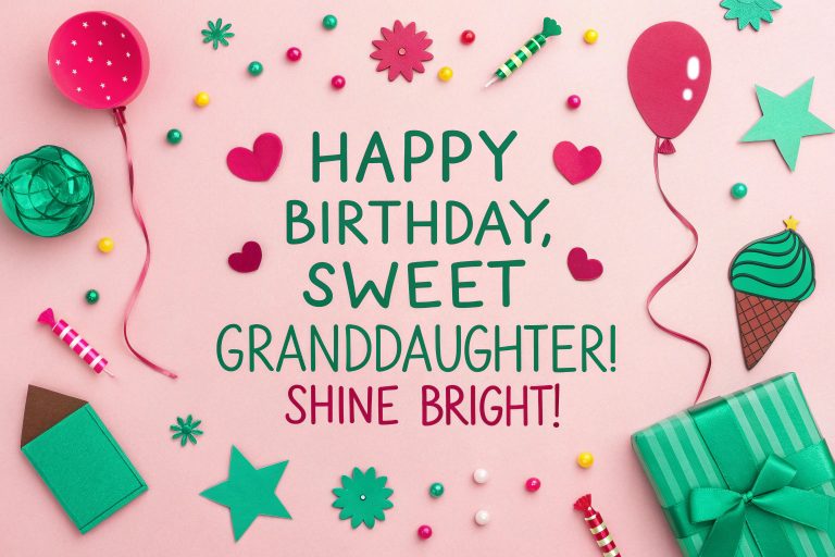 Happy Birthday Granddaughter Wishes