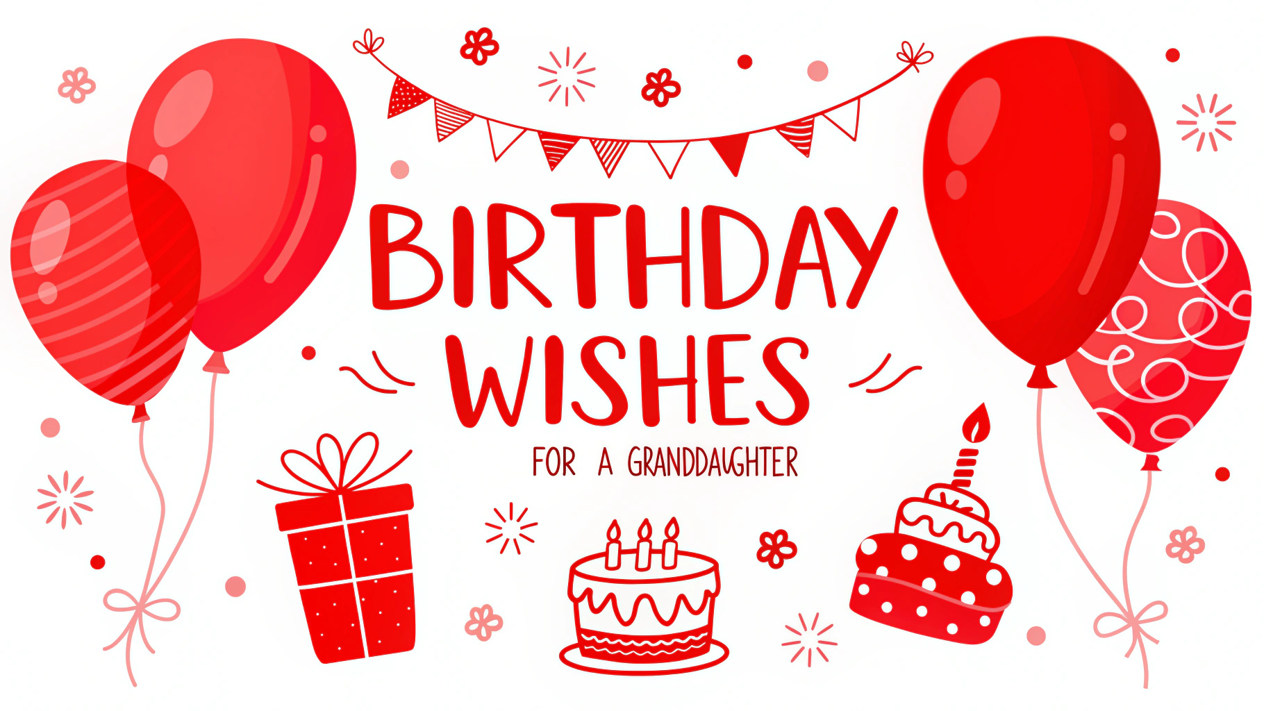 Birthday Wishes for a Granddaughter