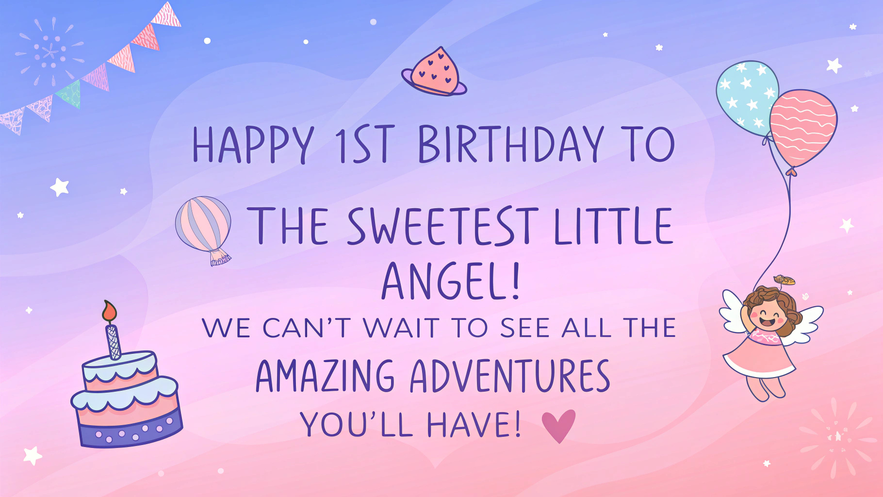 Happy 1st Year Birthday Wishes