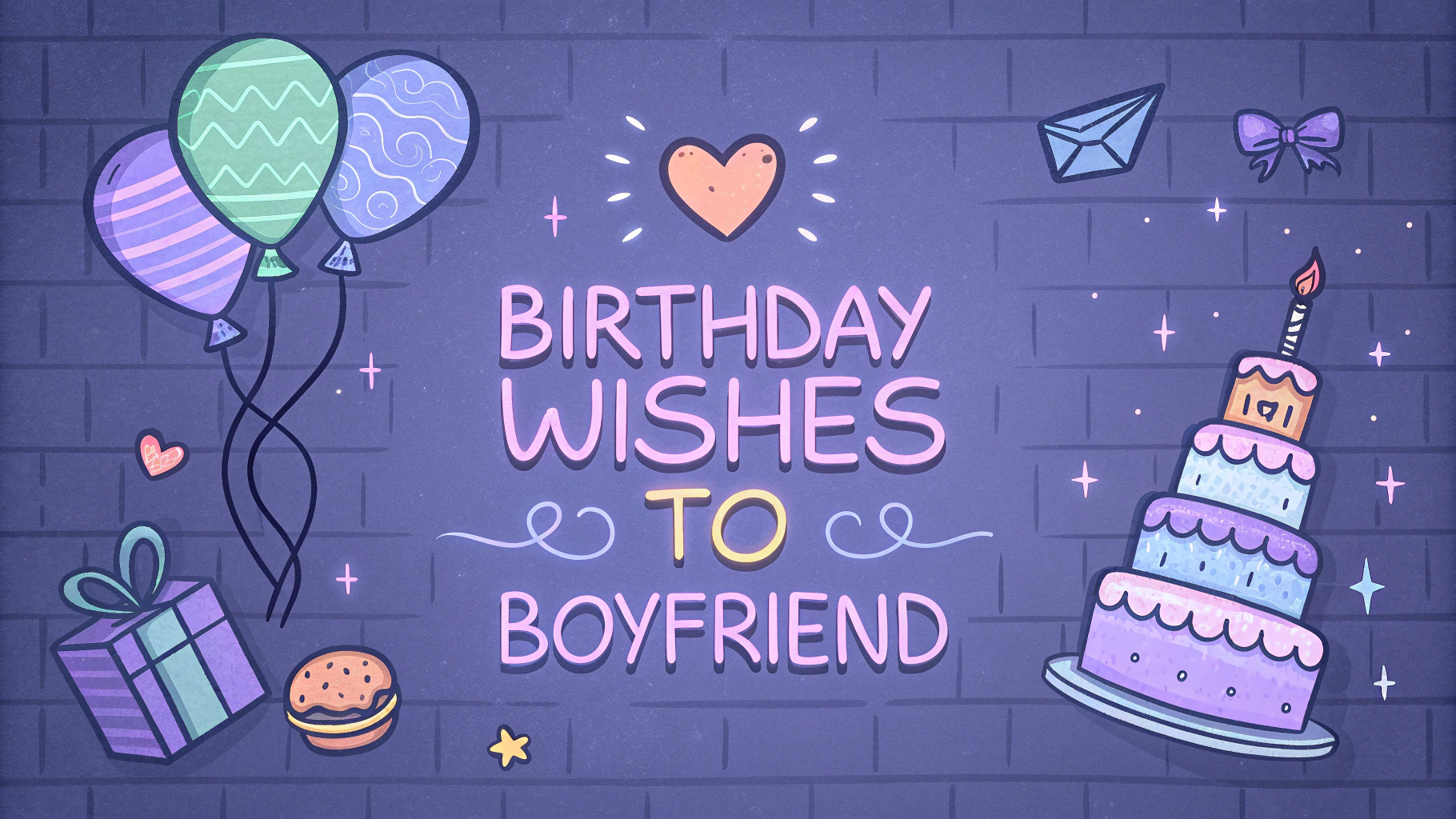Birthday Wishes to Boyfriend