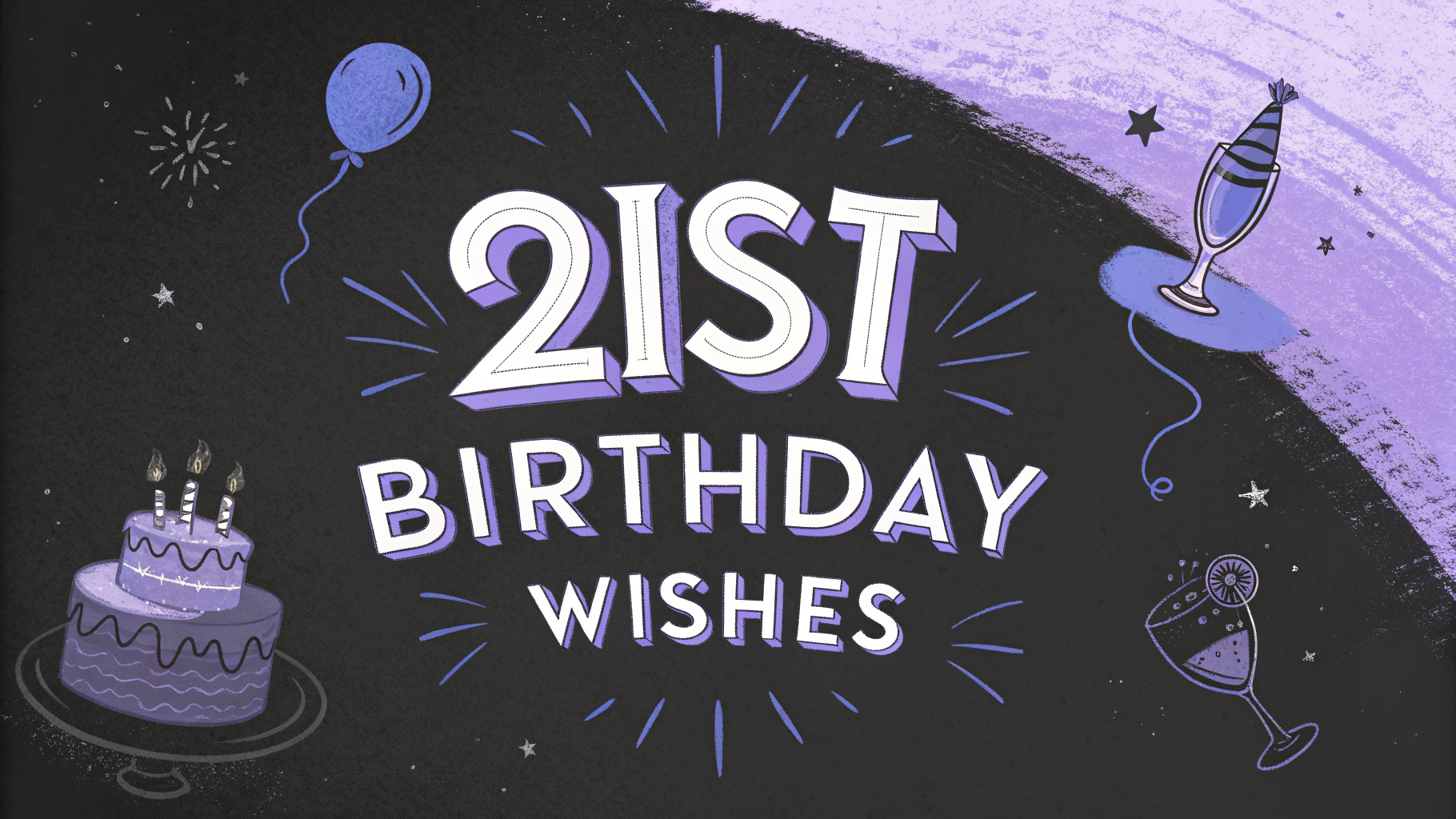 21st Birthday Wishes