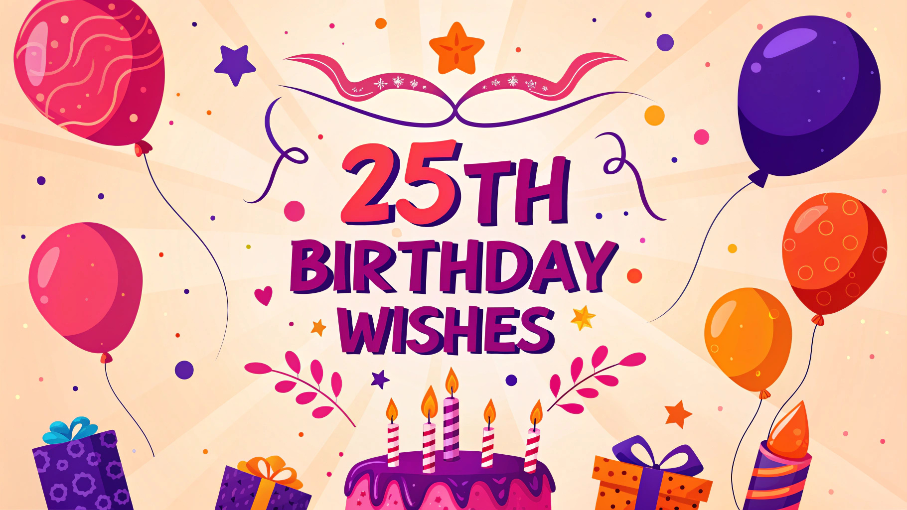 25th Birthday Wishes