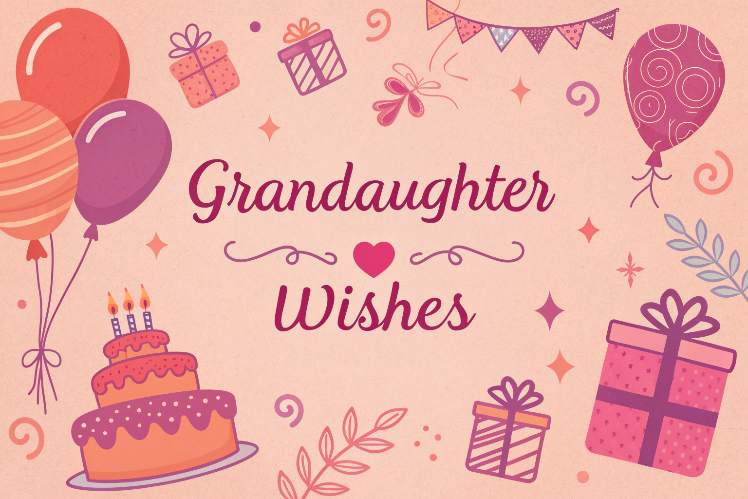 Grand Daughter Birthday Wishes