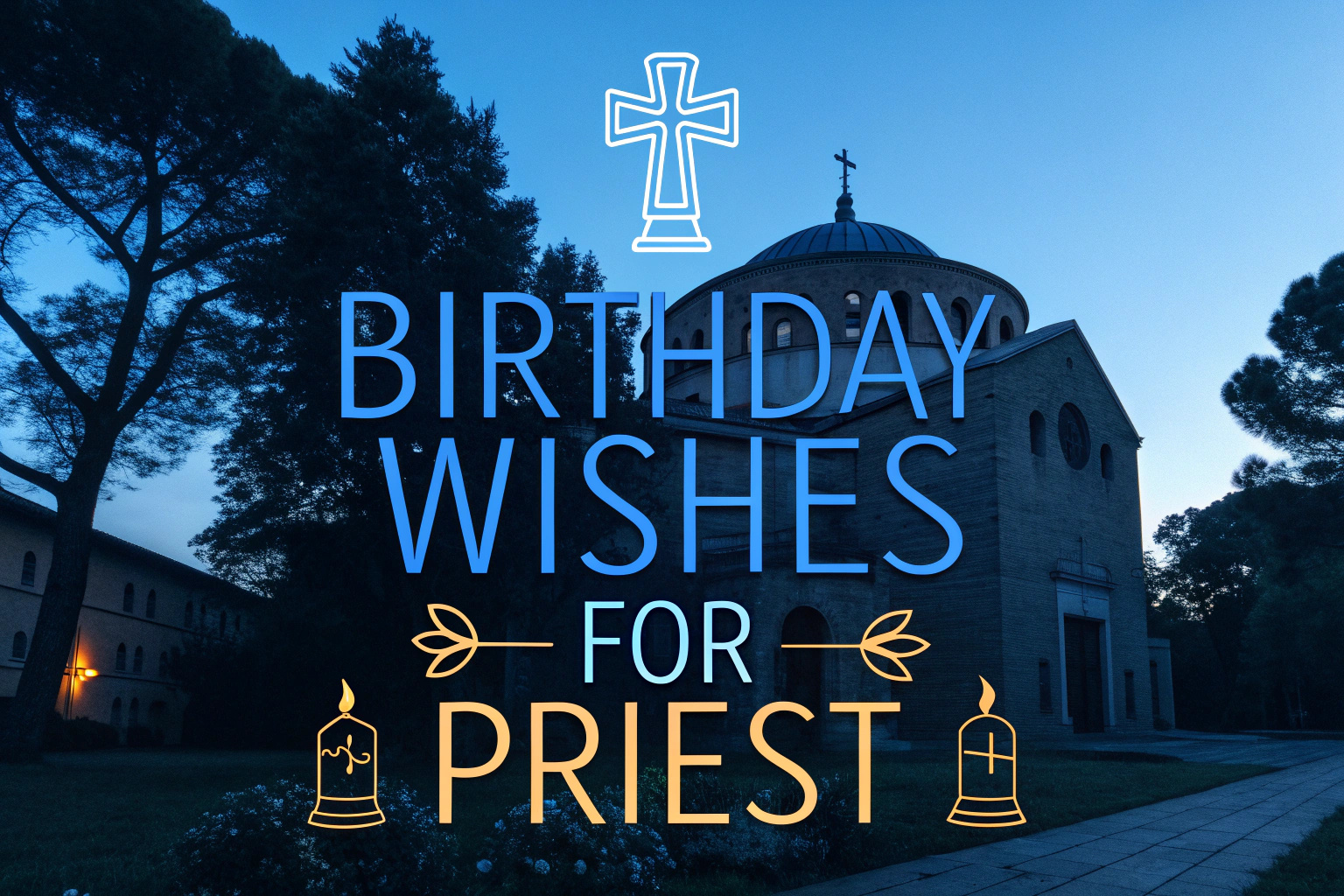 Birthday Wishes for Priest