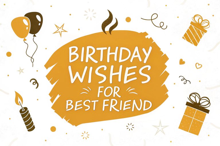 Birthday Wishes for Best Friend