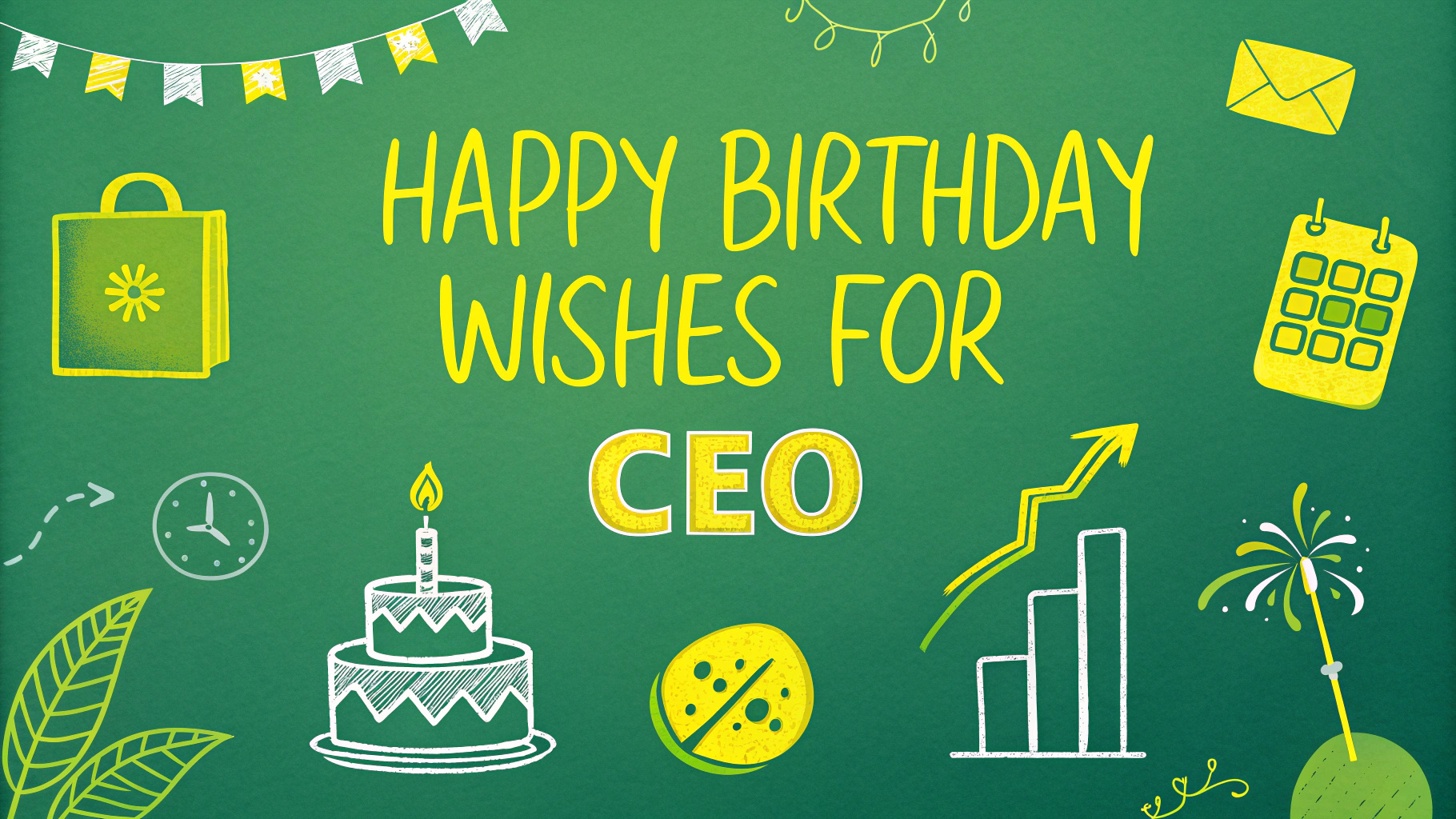 Happy Birthday Wishes for CEO