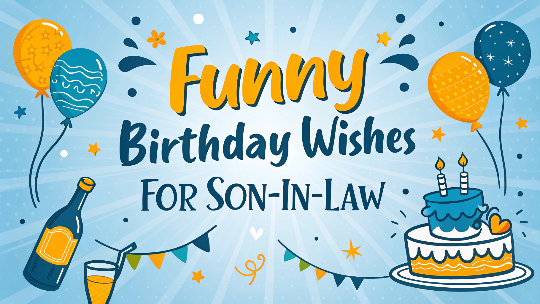 Funny Birthday Wishes for Son in Law