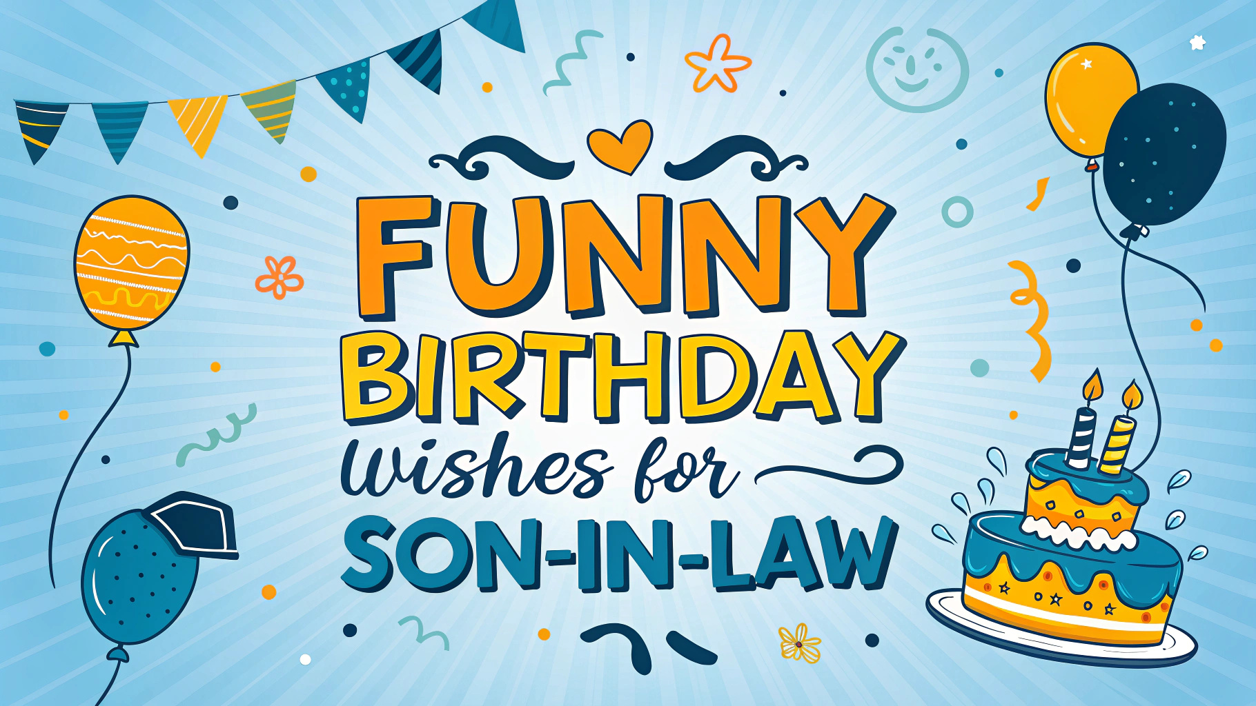 Funny Birthday Wishes for Son in Law