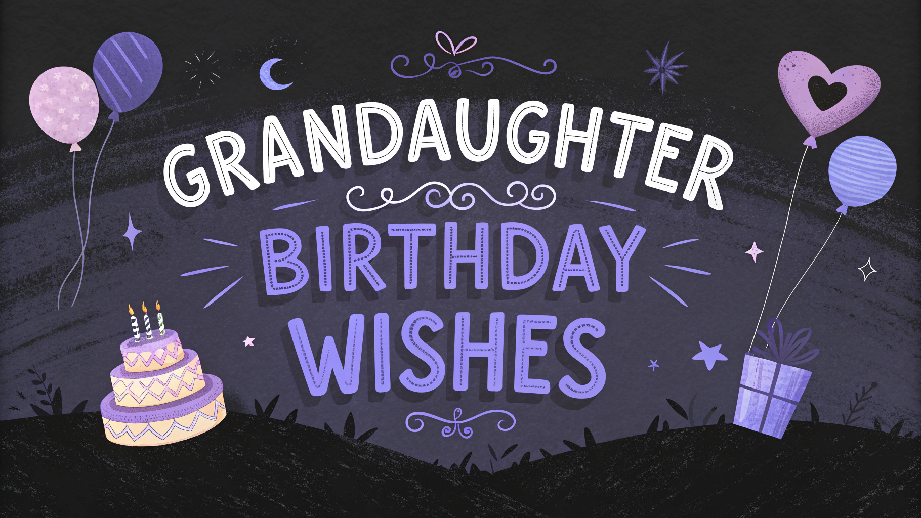 Granddaughter Birthday Wishes