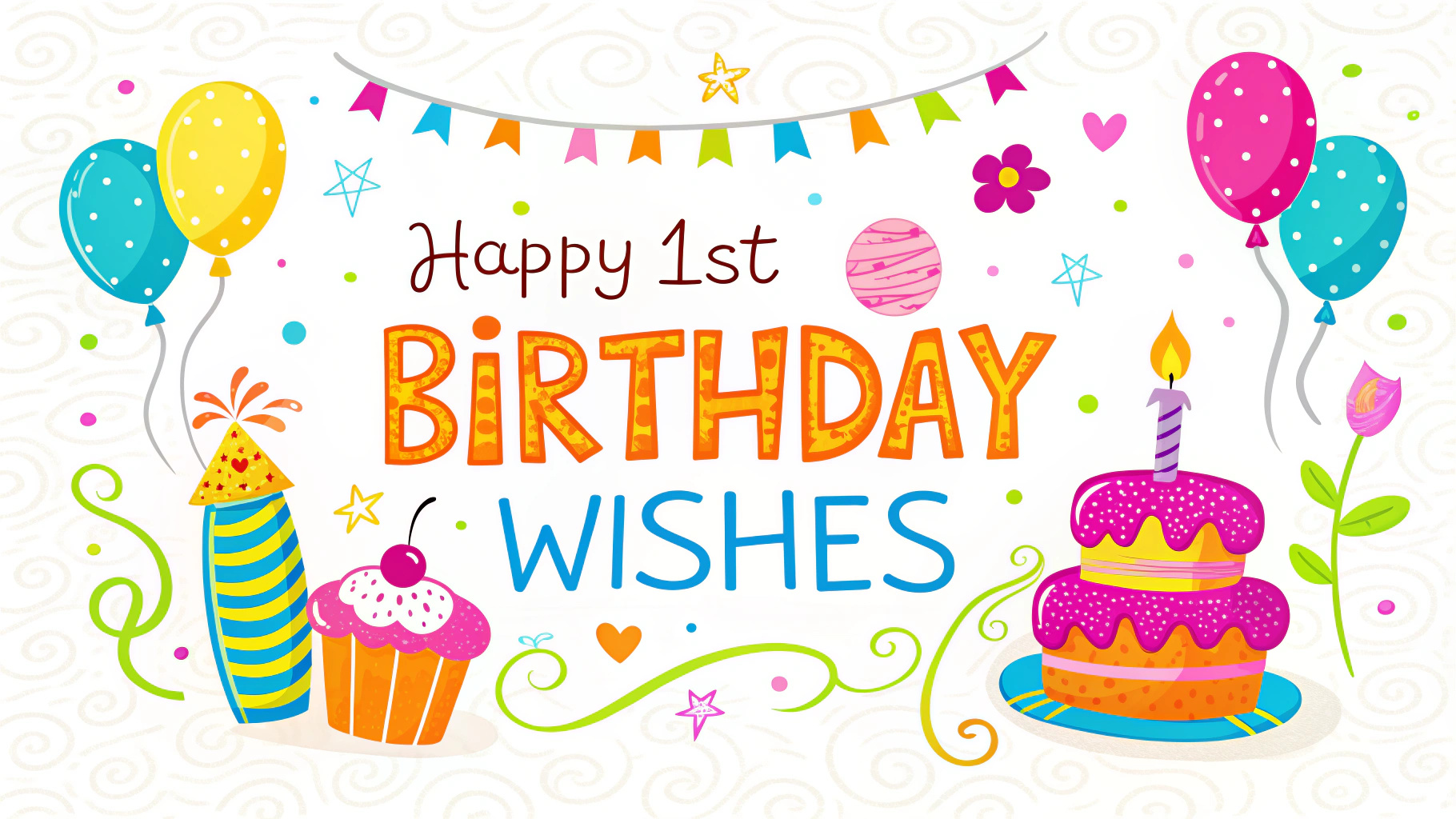 Happy 1st Birthday Wishes