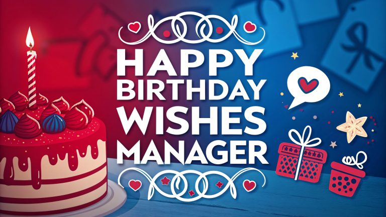 Happy Birthday Wishes Manager: Empowering Leadership with Thoughtful Messages