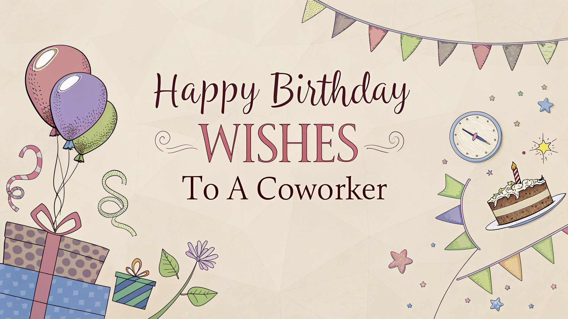 Happy Birthday Wishes to a Coworker