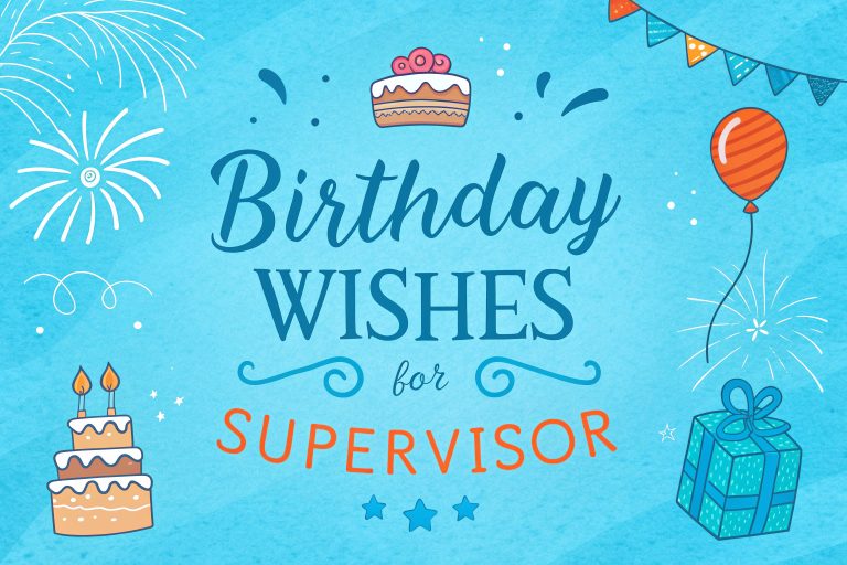 Birthday Wishes for Supervisor