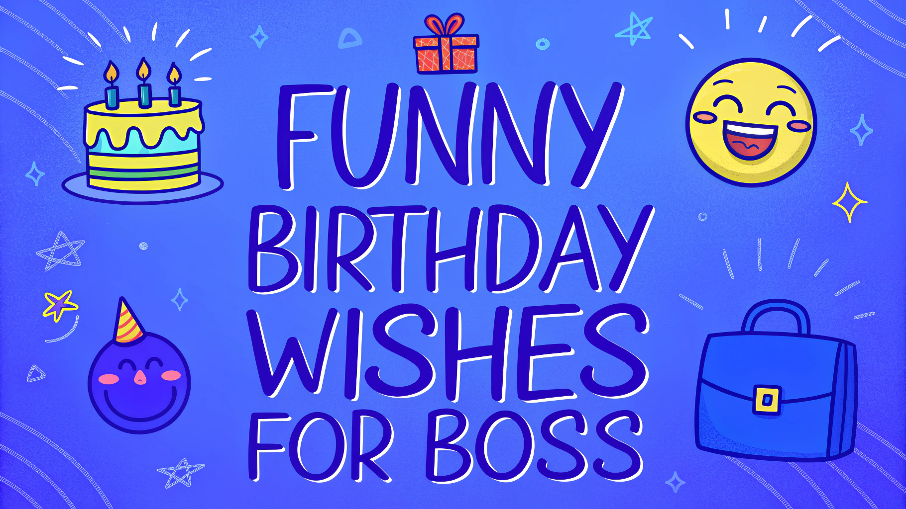 Funny Birthday Wishes for Boss