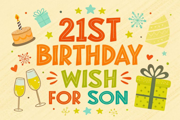 21st Birthday Wish for Son