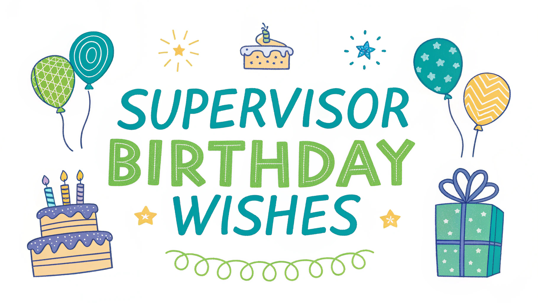 Supervisor Birthday Wishes