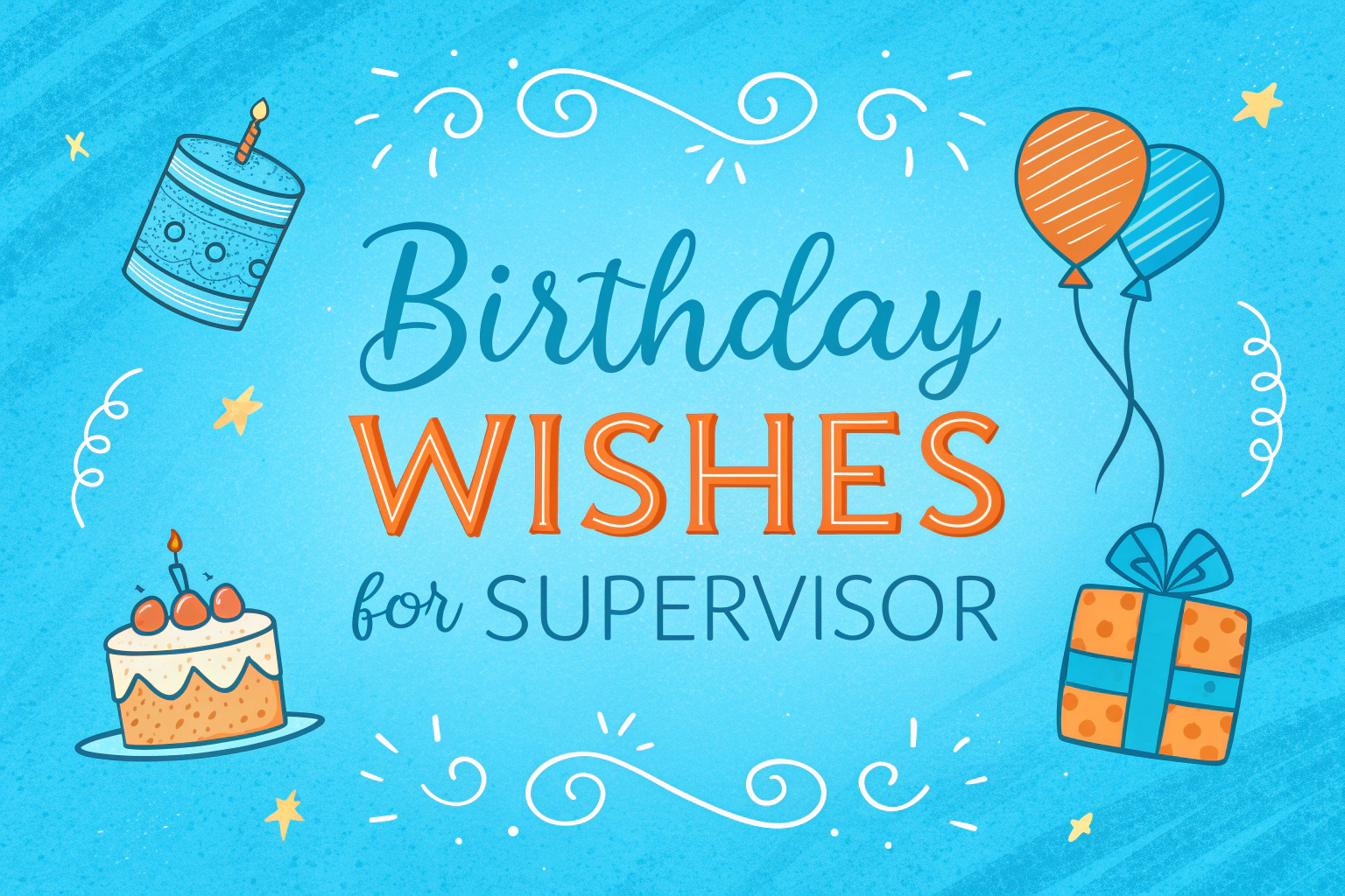 Birthday Wishes for Supervisor