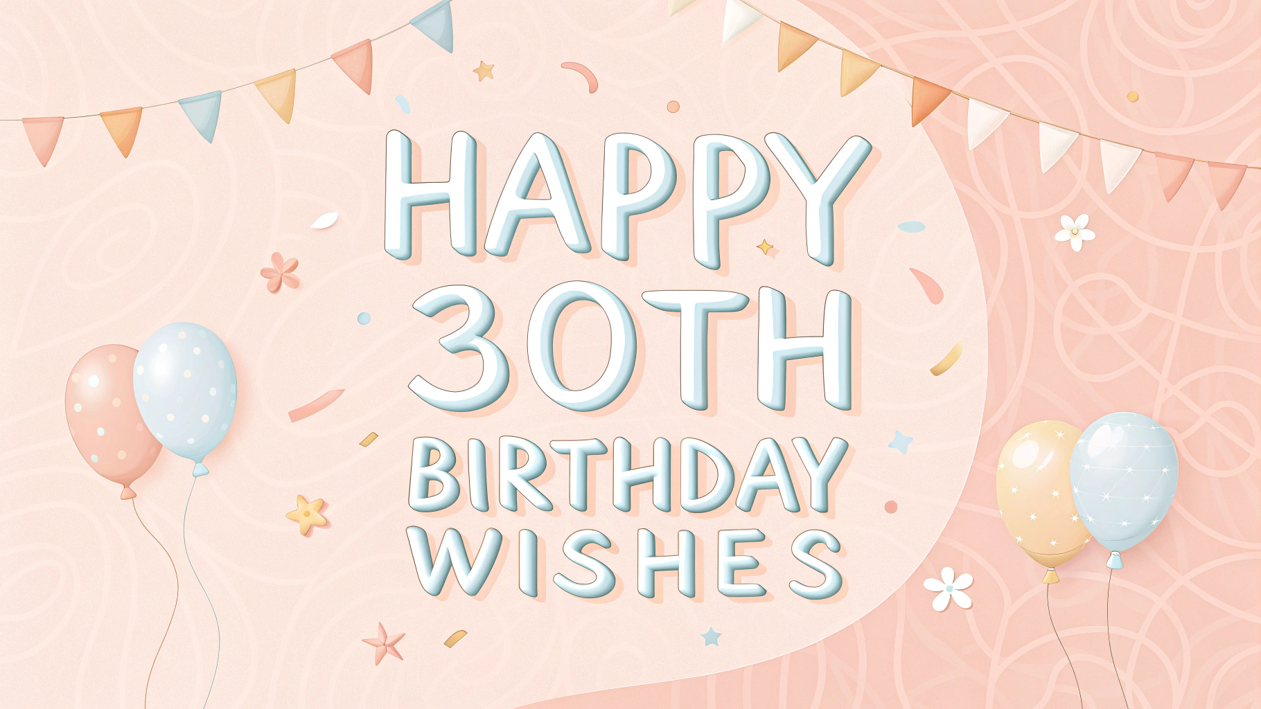 Happy 30th Birthday Wishes