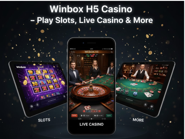 Winbox H5 Casino – Play Slots, Live Casino & More