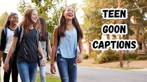 Teen Goon Captions in 2025: Unleashing the Bold Spirit Teen Goon Captions