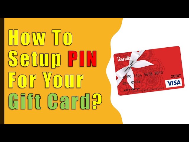 Set PIN for Vanilla Gift Card: Unlock Secure, Effortless Transactions and Peace of Mind in 2025 Vanilla Gift Card Activation Code