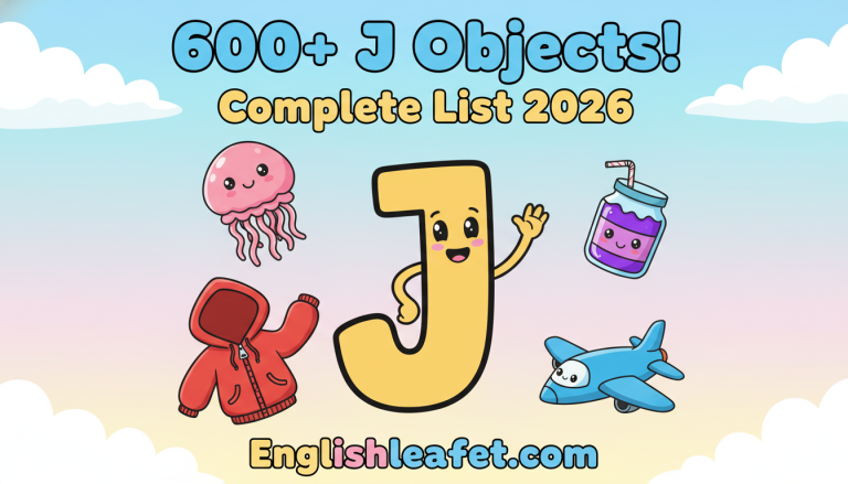 600+ Objects That Start With J – Complete List 2026